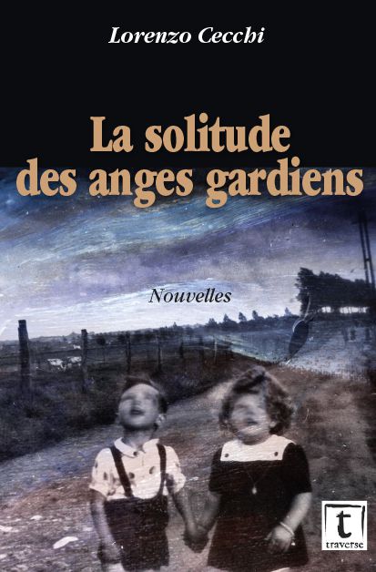 La solitude des anges gardiens, Nouvelles