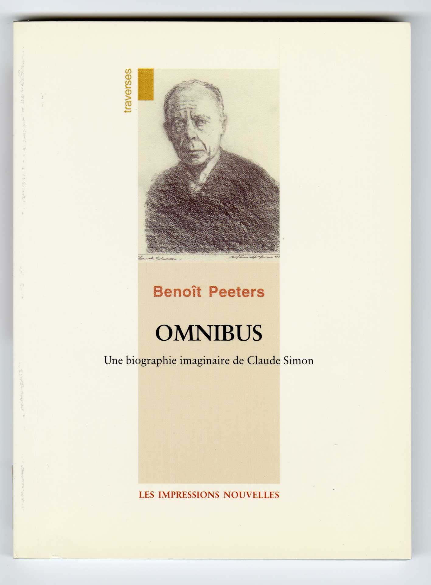 Omnibus : une biographie imaginaire de Claude Simon  ; précédé de , Vingt-cinq ans après