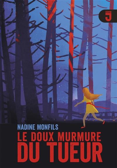 , Le doux murmure du tueur