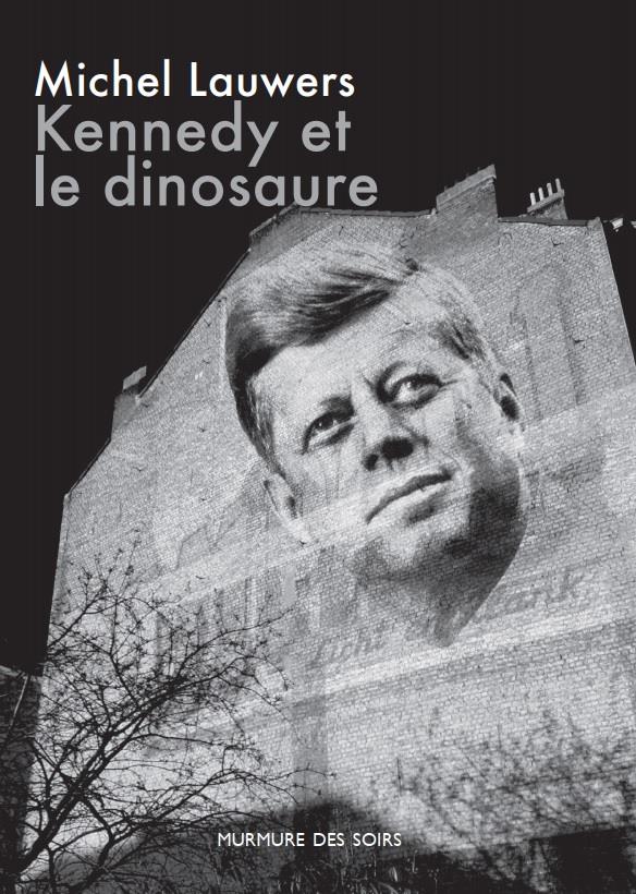 Kennedy et le dinosaure, Roman