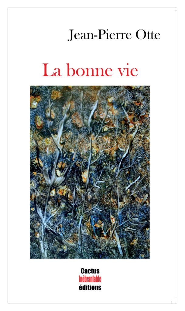 La bonne vie
