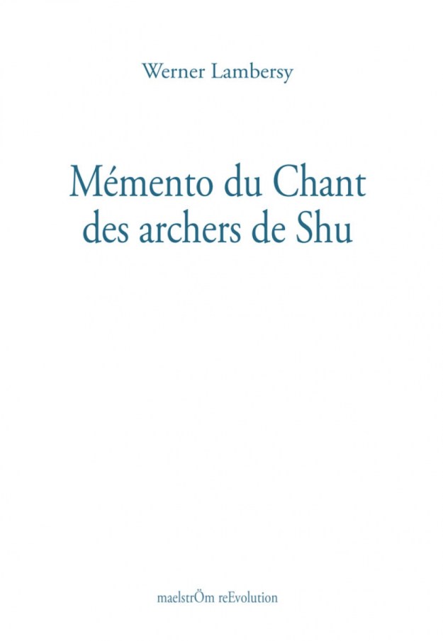 Mémento du Chant des archers de Shu