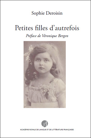 Petites filles d’autrefois 1750-1940