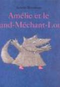 Amélie et le Grand-Méchant-Loup