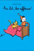 Au lit, les affreux !
