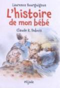 L’histoire de mon bébé