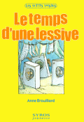 Le temps d’une lessive
