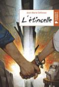 L’étincelle
