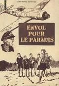 Envol pour le paradis