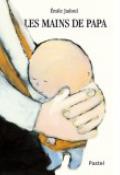 Les mains de papa