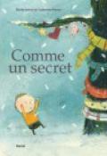 Comme un secret