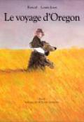 Le voyage d’Orégon