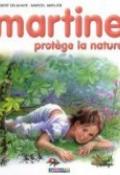 Martine protège la nature