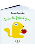 Dans la forêt il y a …