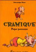 Cramique : papa paresse