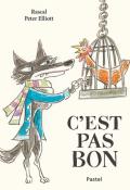 C’est pas bon