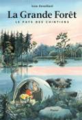 La grande forêt : le pays des Chintiens