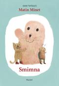 Matin Minet. Smimna