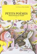 Petits poèmes pour passer le temps