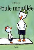 Poule Mouillée