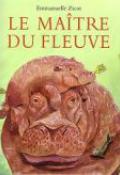 Le maître du fleuve