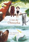 L'été de Chnourka