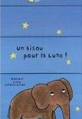 Un Bisou pour la lune !