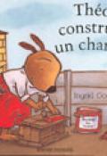 Théo construit un chariot