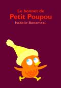 Le bonnet de Petit Poupou