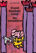 Grand méchant loup na nanère