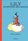 Lili au royaume des nuages
