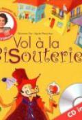 Vol à la bisouterie