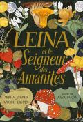 Leina et le Seigneur des amanites