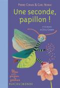 Une seconde, papillon !