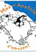 Max et Anatole s'amusent