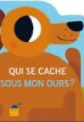 Qui se cache sous mon ours ?
