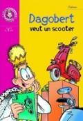 Dagobert veut un scooter
