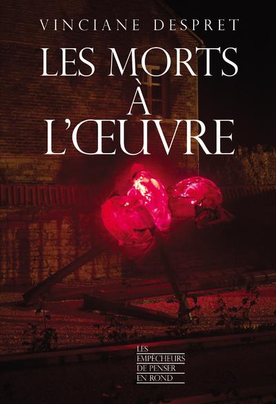 Les morts à l’œuvre