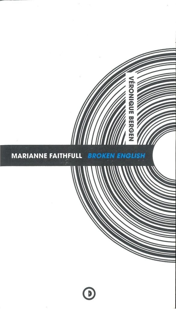 Marianne Faithfull. Broken English