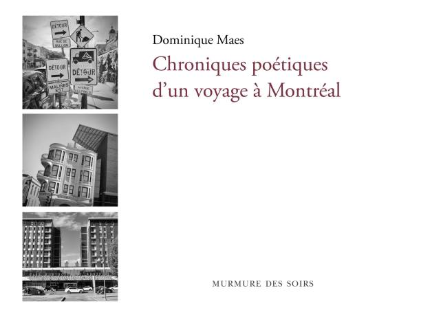 Chroniques poétiques d’un voyage à Montréal