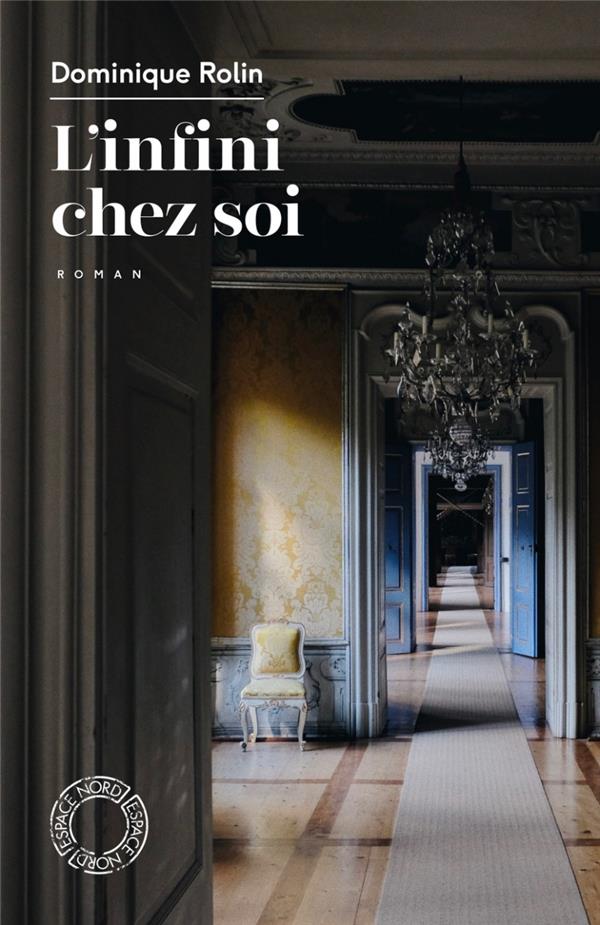 L’infini chez soi