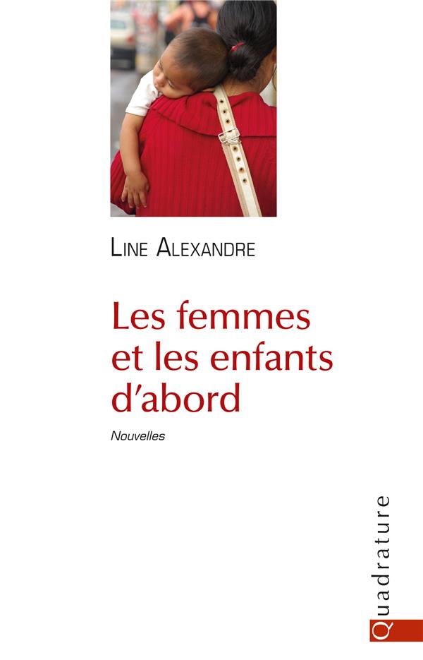 Les femmes et les enfants d’abord